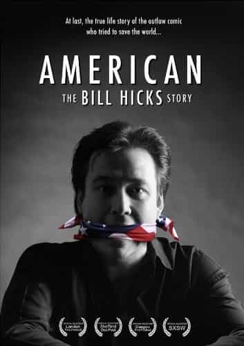 American: The Bill Hicks Story