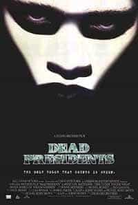 Dead Presidents