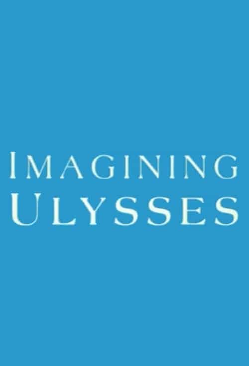 Imagining Ulysses