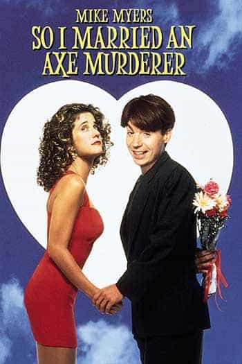 So I Married An Axe Murderer