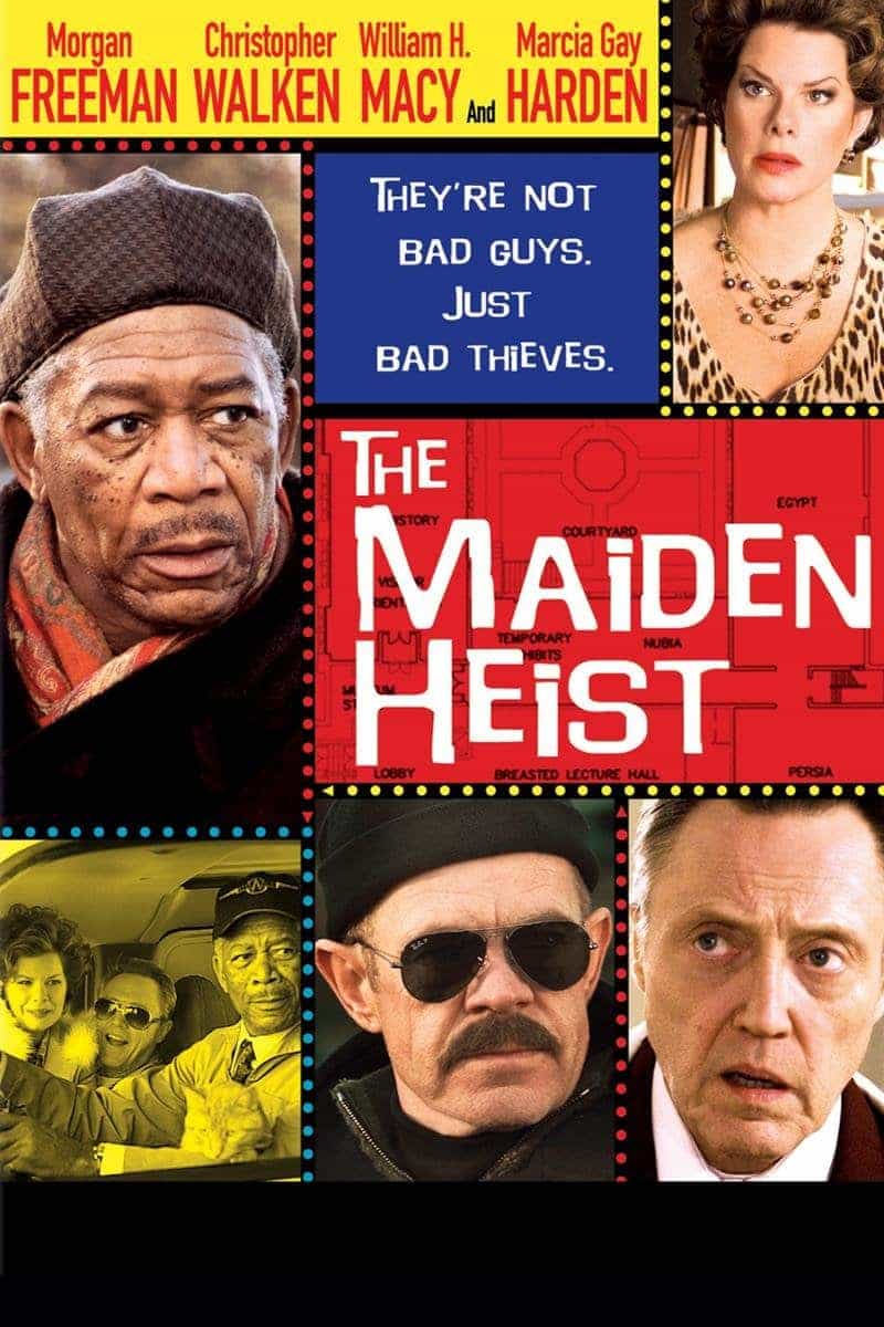 The Maiden Heist