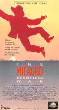 The Milagro Beanfield War