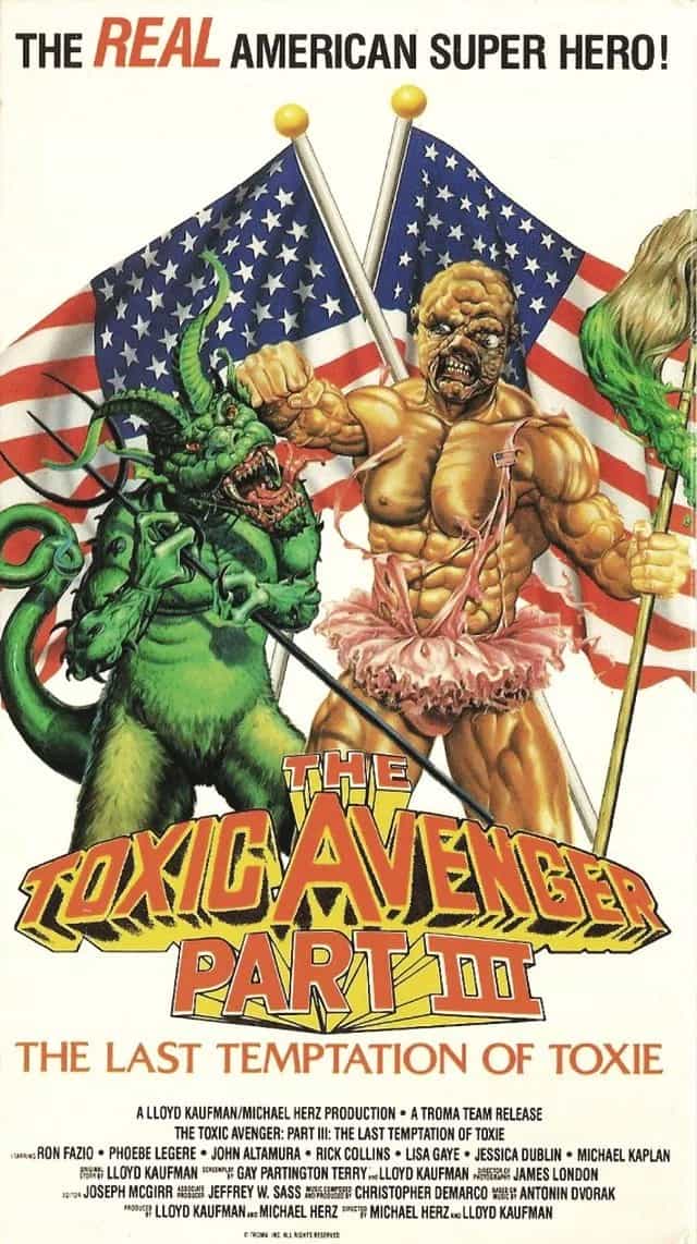 The Toxic Avenger Part III: The Last Temptation of Toxie