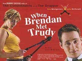 When Brendan Met Trudy